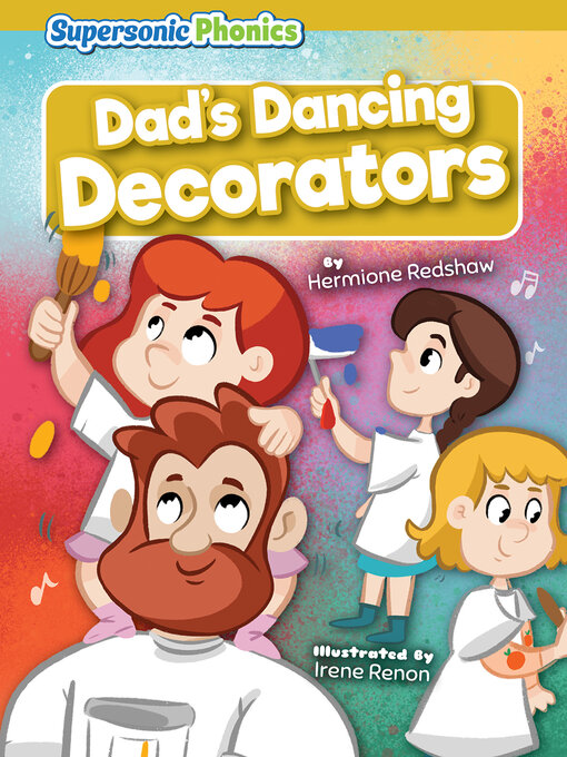 Title details for Dad's Dancing Decorators by Hermione Redshaw - Wait list